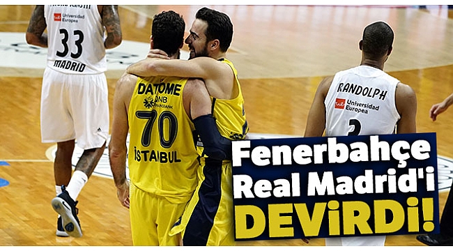 Fenerbahçe Beko, Real Madrid'i devirdi