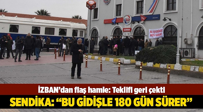 İZBAN yeni teklifini geri çekti