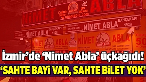 İzmir’de ‘Nimet Abla’ üçkağıdı!
