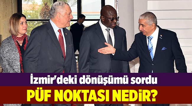 İzmir'deki dönüşümün 'püf noktasını' sordu