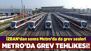 İzmir Metro'da grev sesleri....