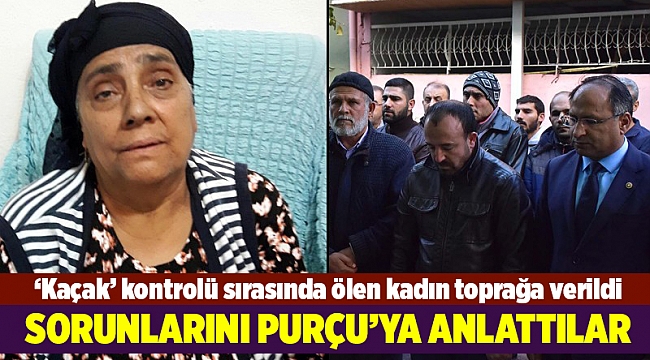 Kaçak elektrik kontrolünde kalp krizinden ölen kadın toprağa verildi