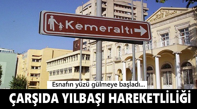 Kemeraltı Çarşısı’nda yılbaşı alışverişi başladı