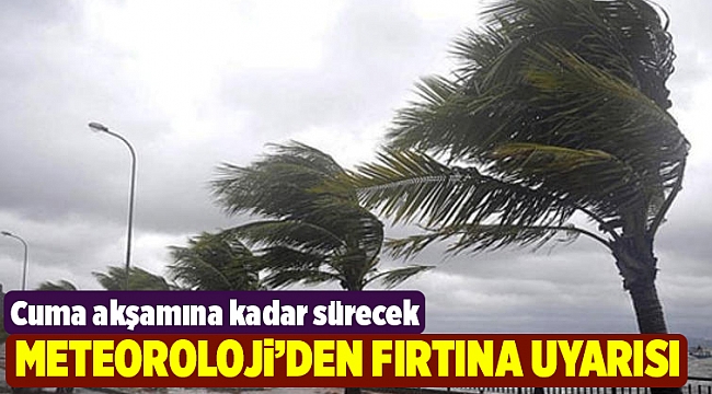 Meteorolojiden Ege için &#039;kuvvetli fırtına&#039; uyarısı