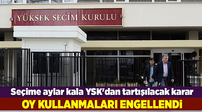 Seçime aylar kala YSK'dan tartışılacak karar