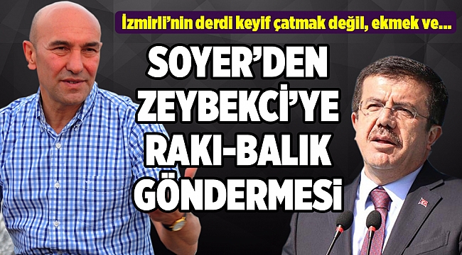 Zeybekci&#039;ye potansiyel rakip Soyer&#039;den rakı cevabı...