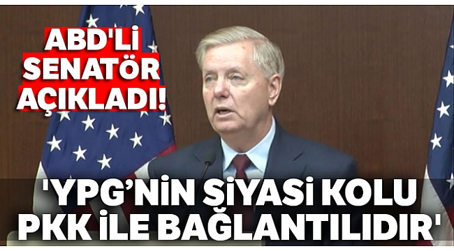 ABD'li senatör Lindsey Graham: 'YPG'nin siyasi kolu PKK ile bağlantılıdır'