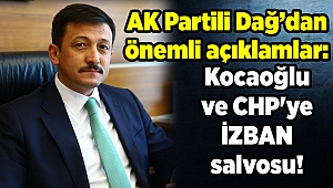 AK Partili Dağ'dan Kocaoğlu ve CHP'ye İZBAN salvosu!