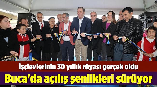 Buca'da açılış şenlikleri sürüyor