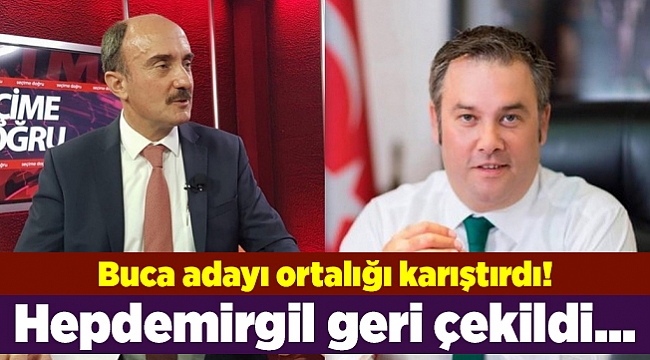 Buca&#039;da Aydoğan Hepdemirgil geri çektirildi...