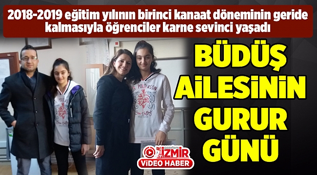 BÜDÜŞ AİLESİNİN GURUR GÜNÜ
