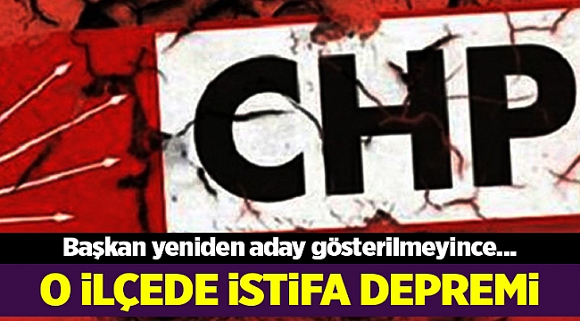 CHP&#039;de istifa depremi