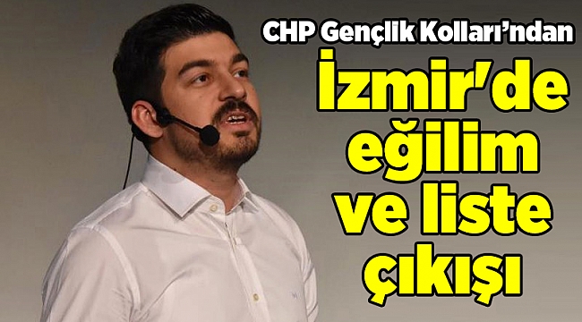 CHP Gençlik'ten İzmir'de eğilim ve liste çıkışı