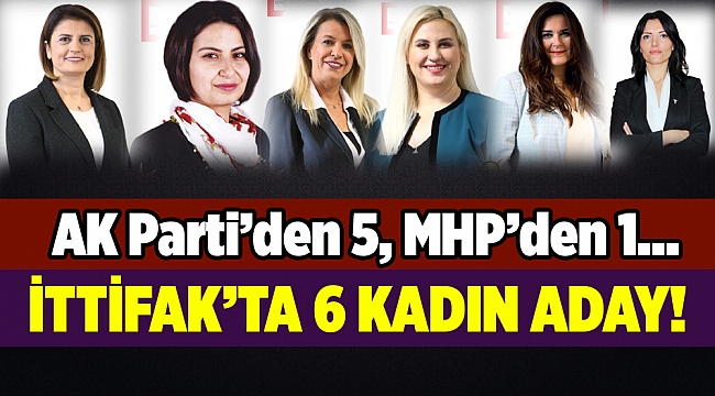 Cumhur İttifakı İzmir kadın başkan adayları...