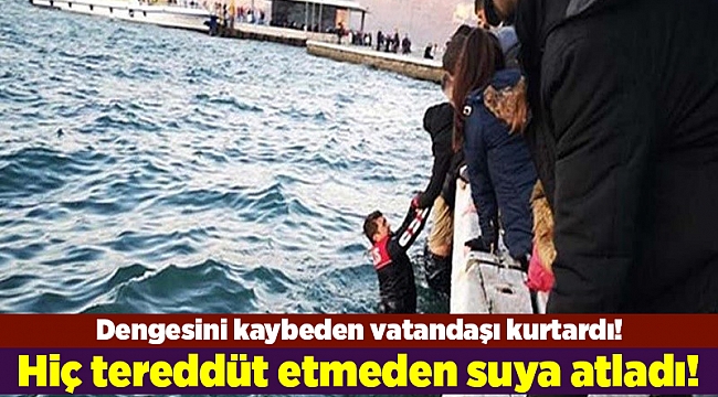 Hiç tereddüt etmeden suya atladılar
