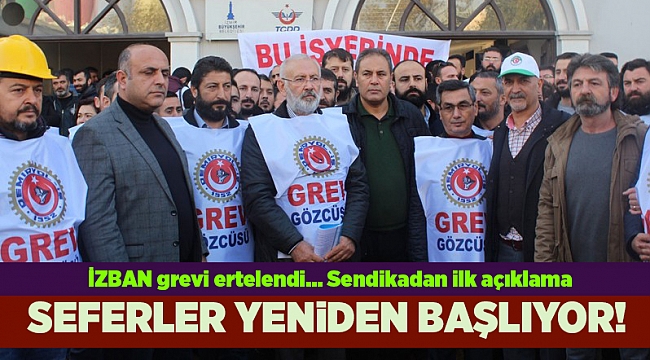 İZBAN'daki grev kararı 60 gün ertelendi