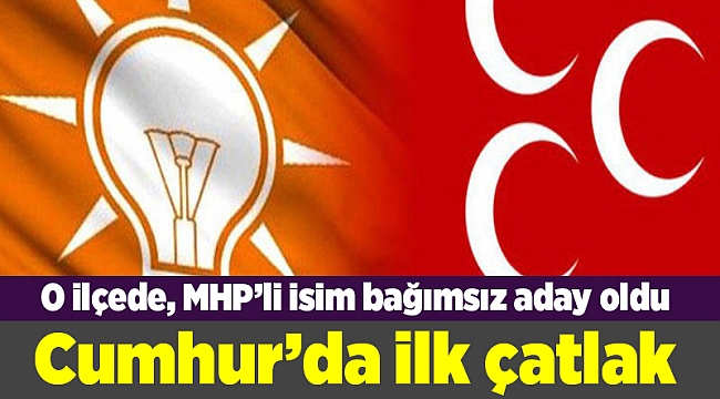 İzmir'de Cumhur İttifakı'nda ilk çatlak