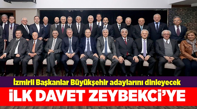 İzmirli Başkanlar Büyükşehir adaylarını dinleyecek