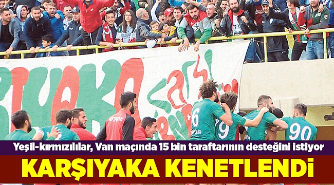 Karşıyaka kenetlendi