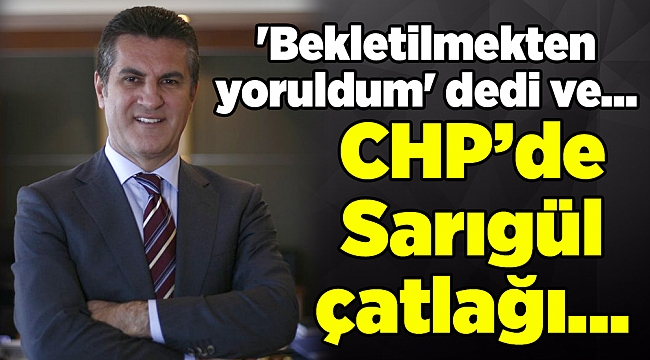 Mustafa Sarıgül istifa etti... &#039;Bekletilmekten yoruldum&#039; dedi