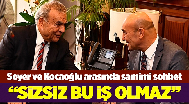 Soyer'den Kocaoğlu'na ziyaret
