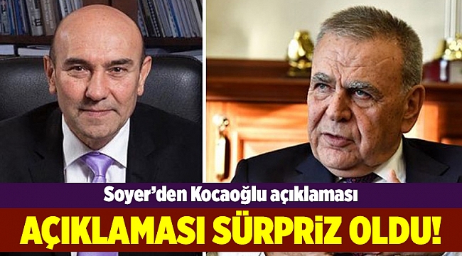 Soyer'den Kocaoğlu'nun adaylık çıkışına ilginç değerlendirme