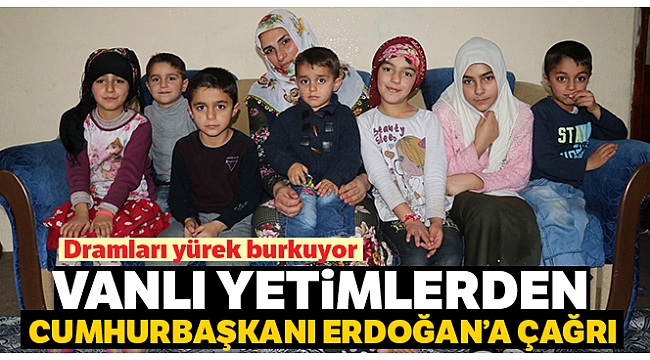 Vanlı yetimlerin dramı