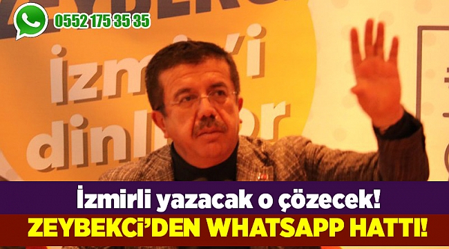 Zeybekci'den WhatsApp hattı
