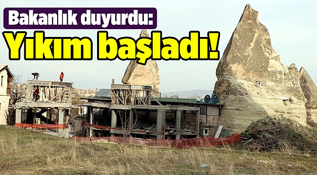 Bakanlık duyurdu: Yıkım başladı!