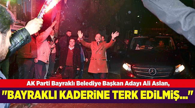 "BAYRAKLI KADERİNE TERK EDİLMİŞ…"