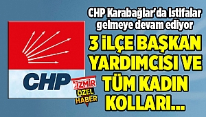 CHP Karabağlar'da istifalar gelmeye devam ediyor