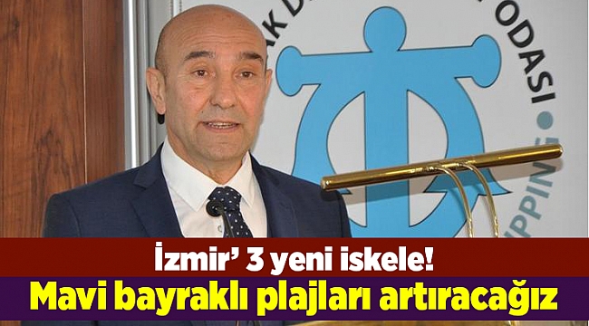 CHP'li Soyer: Mavi bayraklı plajları artıracağız