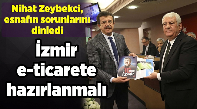 İzmir e-ticarete hazırlanmalı