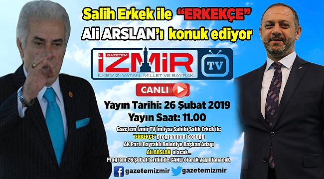 Salih Erkek ile "ERKEKÇE" bugün ekranlarda…