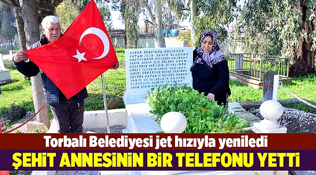 ŞEHİT ANNESİNİN BİR TELEFONU YETTİ
