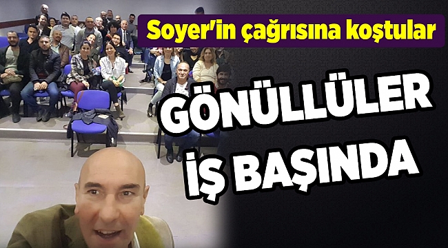 Soyer&#039;in gönüllüleri iş başında