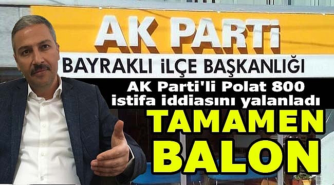 AK Parti'li Polat: 