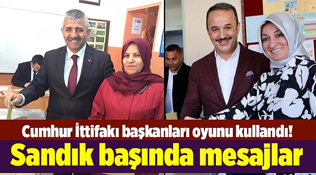 Cumhur İttifakı başkanları oyunu kullandı! Sandık başında mesajlar