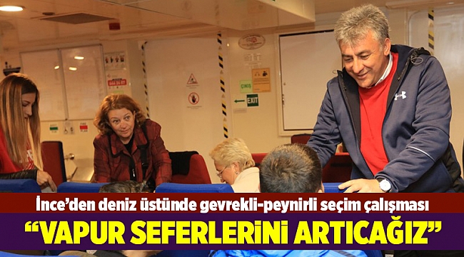 İnce'den deniz üstünde gevrekli-peynirli seçim çalışması