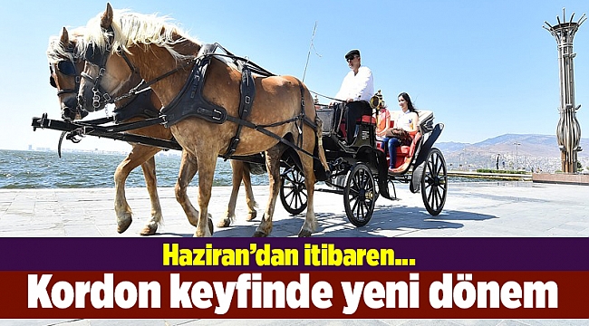 Kordon keyfinde yeni dönem