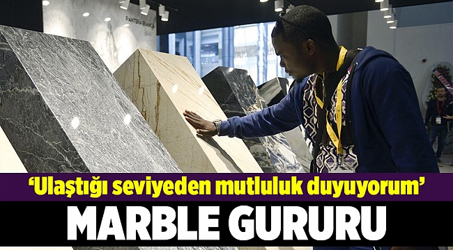 MARBLE’ın ulaştığı seviyeden gurur duyuyorum
