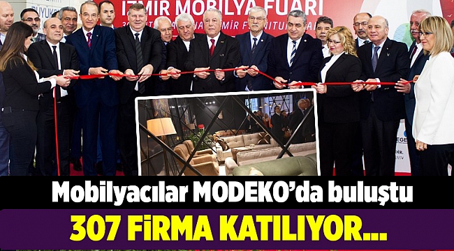 MODEKO 2019 İzmir Mobilya Fuarı açıldı