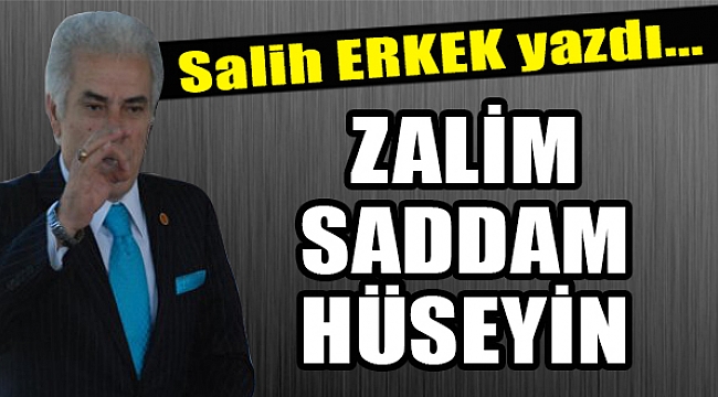 Salih Erkek kaleminden…