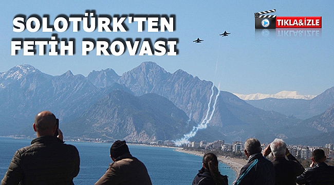 SOLOTÜRK'ten 'fetih' provası