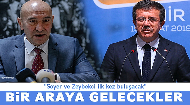 Tunç Soyer ve Nihat Zeybekci ilk kez buluşacak!
