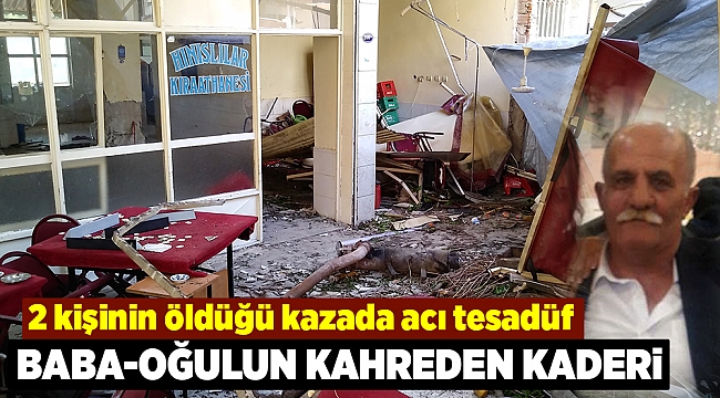 2 kişinin öldüğü kazada acı tesadüf