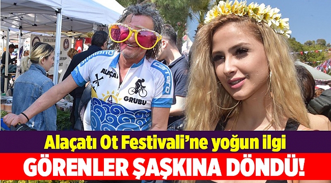 Alaçatı Ot Festivali'ne yoğun ilgi