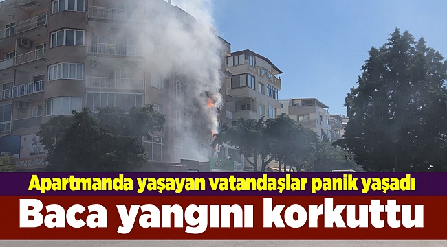 Baca yangını korkuttu