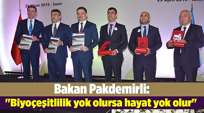 Bakan Pakdemirli: "Biyoçeşitlilik yok olursa hayat yok olur"