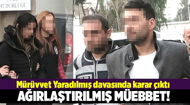 İzmir&#039;de 8 yıl sonra aydınlatılan cinayete ağırlaştırılmış müebbet